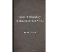 Forms of Melancholy in Modern Kurdish Novels