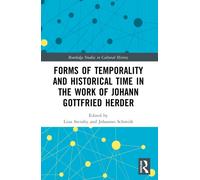 Forms of Temporality and Historical Time in the Work of Johann Gottfried Herder
