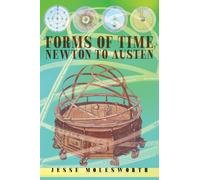 Forms of Time, Newton to Austen