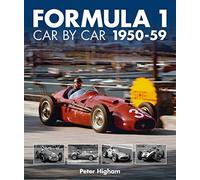 Formula 1 Car by Car 1950-59
