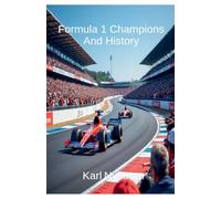 Formula 1 Champions And History
