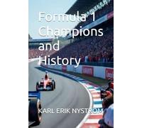Formula 1 Champions and History