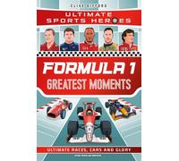 Formula 1 Greatest Moments