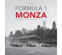 Formula 1 & Monza: Immagini di una corsa/A race in pictures