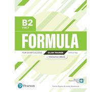 Formula B2 First Exam Trainer – without key & eBook – Pearson Education