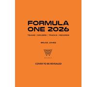 Formula One 2026: The World’s Bestselling Grand Prix Guide