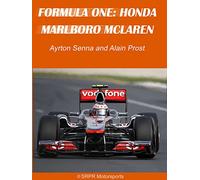 Formula One: Honda Marlboro McLaren - Ayrton Senna and Alain Prost