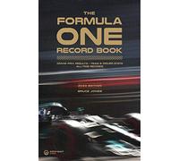 Formula One Record Book 2023: Grand Prix Results, Team & Driver Stats, All-Time Records