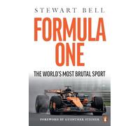 Formula One: The World's most brutal Sport