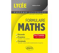 Formulaire Lycée - Maths: Les 3 années en 1 clin d'oeil