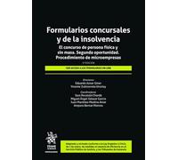 Formularios concursales y de la insolvencia. El concurso de persona física y sin masa. Segunda oportunidad 3ª Edición: 1