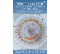 Formulas for the E6-B Air Navigation Computer