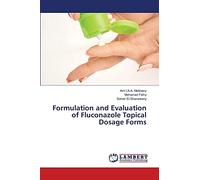 Formulation and Evaluation of Fluconazole Topical Dosage Forms
