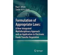 Formulation of Appropriate Laws: A New Integrat. White, Islam Hardcover<|