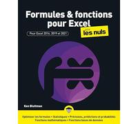 Formules et fonctions pour Excel Pour les Nuls: Pour Excel 2016, 2019 et 2021
