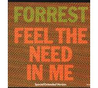 Forrest - Feel The Need In Me