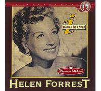 Forrest, Helen - I Wanna Be Loved
