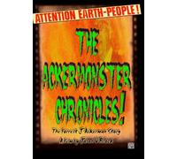 Forrest J Ackerman - The AckerMonster Chronicles!