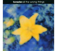 Forrester - All The Wrong Things