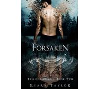 Forsaken: Fall of Angels: Volume 2