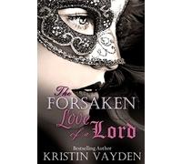 Forsaken Love of a Lord