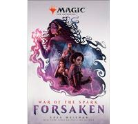 Forsaken (Magic: the Gathering: War of the Spark)