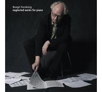Forsberg, Bengt/Various Co - Neglected Works for Piano