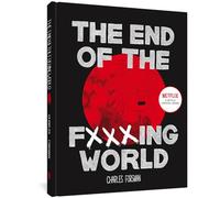 Forsman, Charles - The End Of The Fucking World