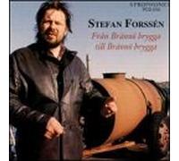Forssen, Stefan - Stefan Forsseen/Branno Brygga