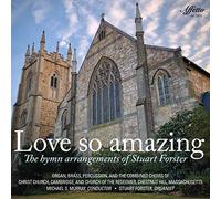 FORSTER/FOLEY/BOHN - Love So Amazing