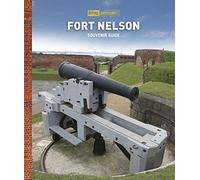 Fort Nelson Guidebook (Guidebook Series)