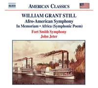 Fort Smith Symphony: John Jete - Still: Afro-American Symphony / In Memoriam / Africa