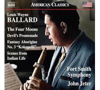 Fort Smith Symphony; John Jeter - Louis Wayne Ballard: The Four Moons; Devil's Promenade; Fantasy Aborigine No. 3 "Kokopelli"; Scenes from Indian Life