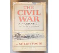 Fort Sumter to Perryville (The Civil War: A Narrative, Volume 1)