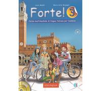 Forte! 3 + online audio + audio CD + CD ROM. A2: Libro dello studente ed esercizi 3 + CD + CD-ROM (A2)