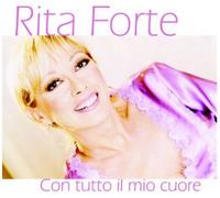 Forte Rita - Con Tutto Il Mio Cuore