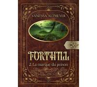Forthill 2: La marque du poison