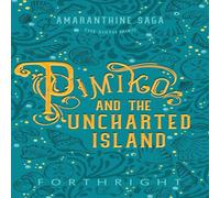 Forthright Pimiko & the Uncharted Island Paperback Book Forthright Multicolor