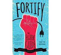 Fortify: The Fighter's Guide to Overcoming Pornography Addiction