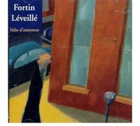 Fortin-Leveille - Valse D'automne