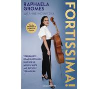 Raphaela Gromes Fortissima: Verdrängte Komponistinnen und wie sie me (Hardback)