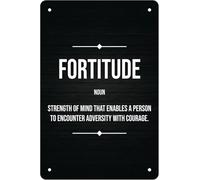 Fortitude Funny Retro Metal Sheet Signs, Wall Decoration, Size 8"x12"