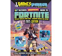 Fortnite Ultimate Unofficial Gaming Guide by GW 2025