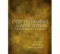 Fortress Commentary on the Bible: The Old Testament and Apocrypha