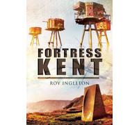 Fortress Kent