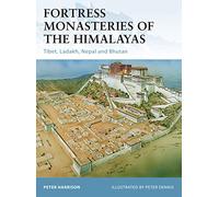 Fortress Monasteries of the Himalayas: 104