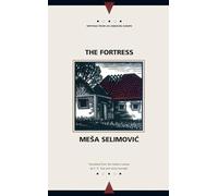 Fortress (Writings from an Unbound Europe)