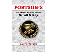 Fortson's Signs, Symbols, and Secret Societies: Scroll & Key