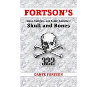 Fortson's Signs, Symbols, and Secret Societies: Skull and Bones