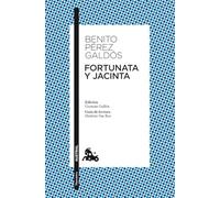 Fortunata y Jacinta: 2 (Clásica)